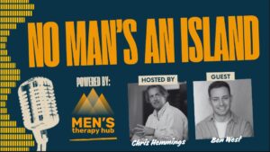 No Man's an Island episode 8. Chris Hemmings interviews Ben West.