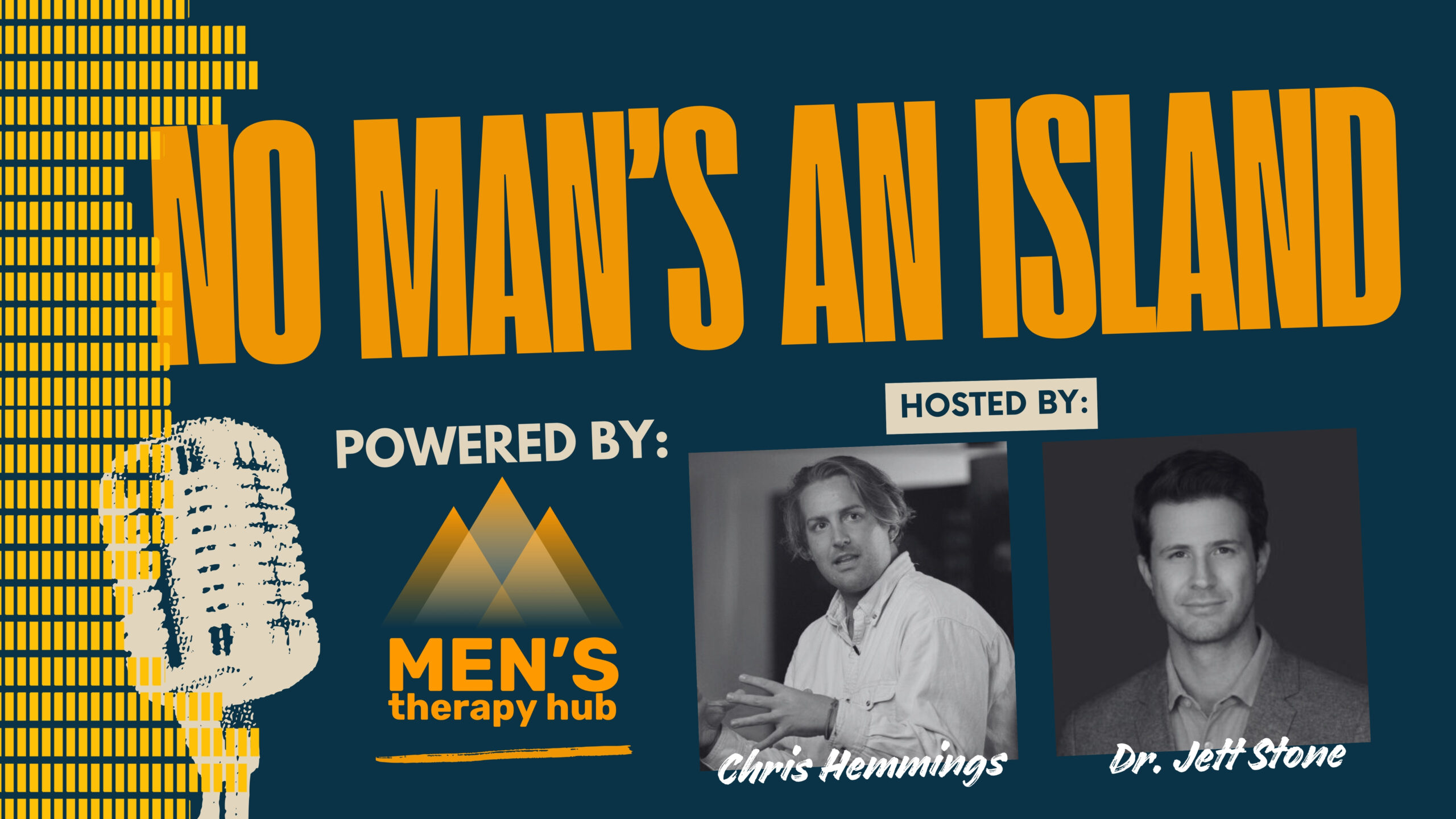 Episode 12 of No Man's an Island featuring Chris Hemmings and Dr. Jett Stone