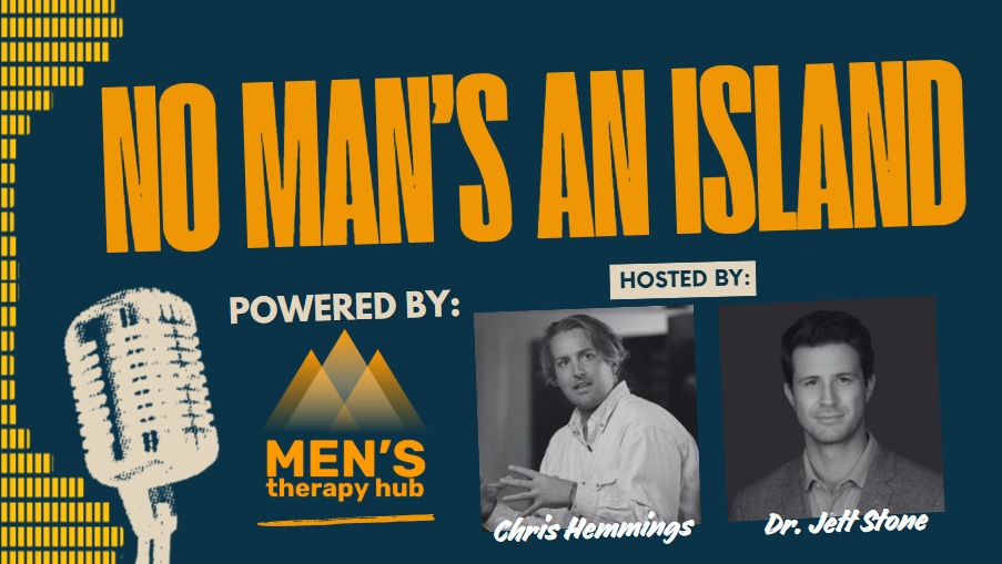 Episode 17 of No Man's an Island. Chris Hemmings and Jett Stone