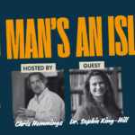 No Man’s an Island – Episode 25: Stop Blaming Boys