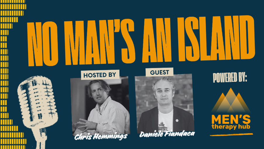 Epsiode 31 of No Man's an Island with Chris Hemmings and Daniele Fiandaca