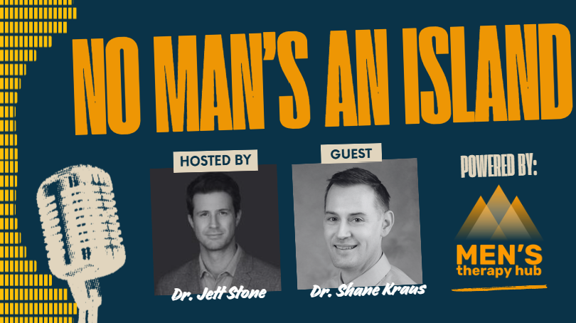Episode 32 of No Man's an Island - Jett Stone chats to Dr Shane Kraus